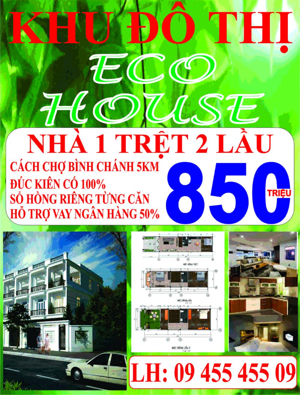Nhà Phố Cao Cấp Khu Độ Thị Eco House, MT Đinh Đức Thiện, Giáp Chợ Bình Chánh. LH: 0945545509