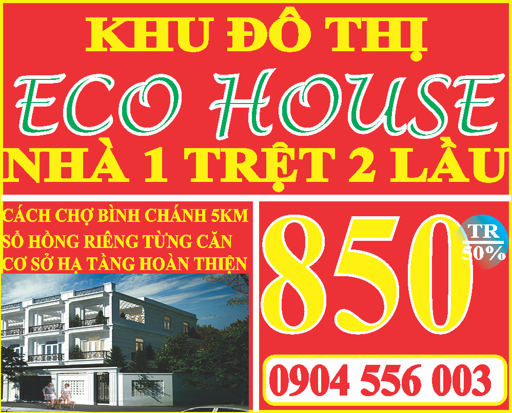 Mở bán Khu Dân Cư ECO HOUSE trên mặt tiền đường Đinh Đức Thiện nối dài, gần chợ Bình Chánh.