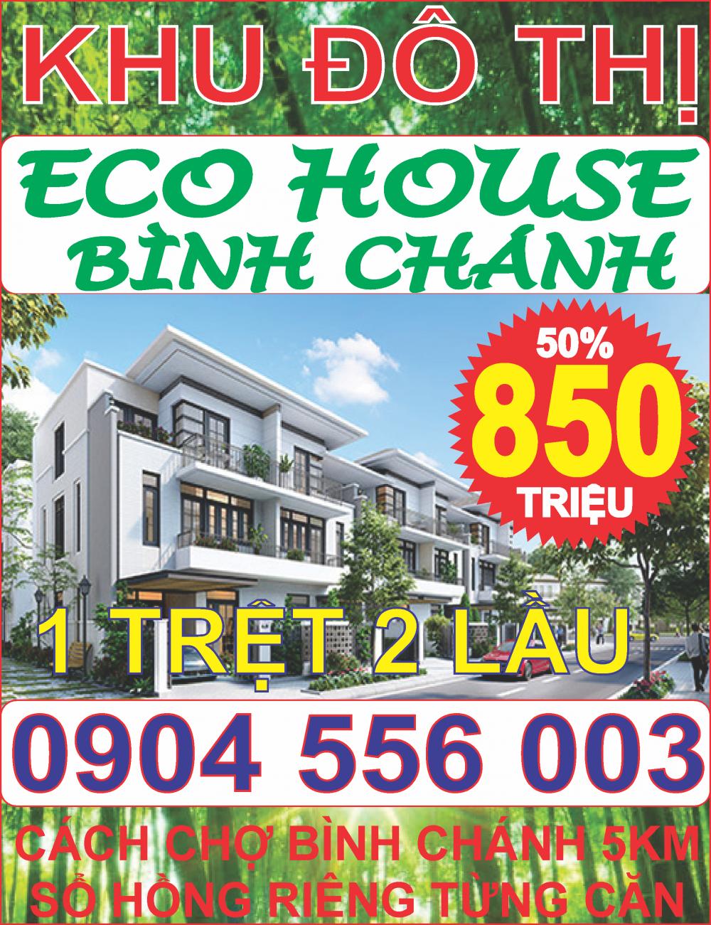 Dự án khu đô thị  Eco House MT Đinh Đức Thiện, DT:5x20 - điểm nóng đầu tư.