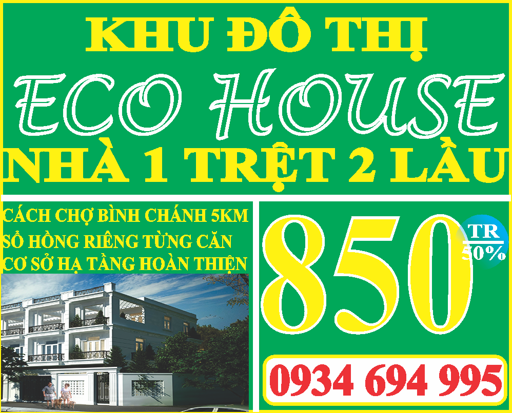 Nhà phố cao cấp Eco House Bình Chánh, SHR, giá TT 850tr/căn, DT từ 80 - 150m2 chính chủ