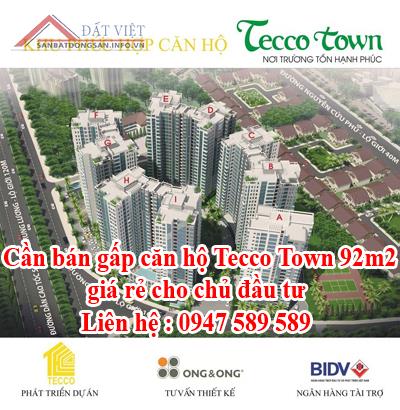 Cần bán gấp căn hộ Tecco Town 92m2 giá rẻ cho chủ đầu tư Liên hệ : 0947589589