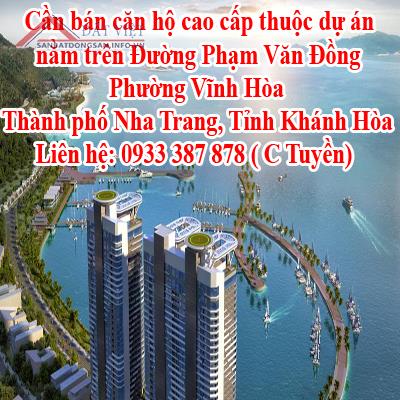 Chủ trực tiếp cần bán căn hộ cao cấp thuộc dự án nằm trên Đường Phạm Văn Đồng, Phường Vĩnh Hòa,