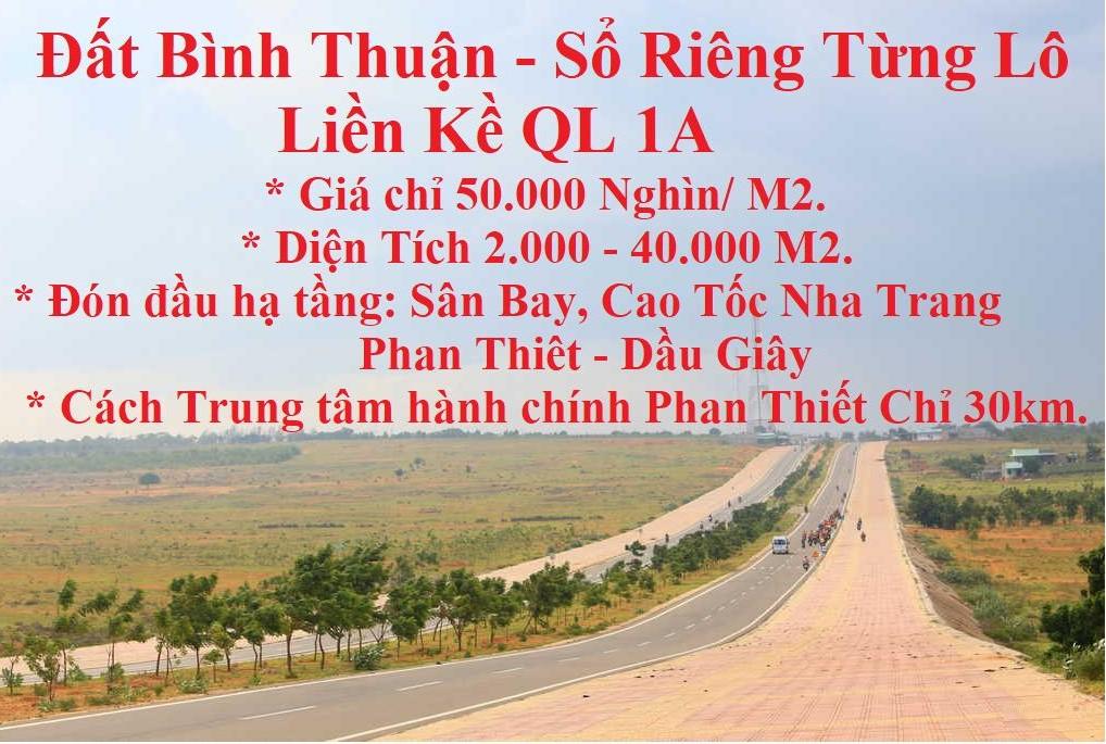 Đất gần KDL Bàu Trắng DT716. 50.000 1m2. Sân bay Phan Thiết, Cao Tốc Bắc Nam, Con Đường Đẹp Nhất VN