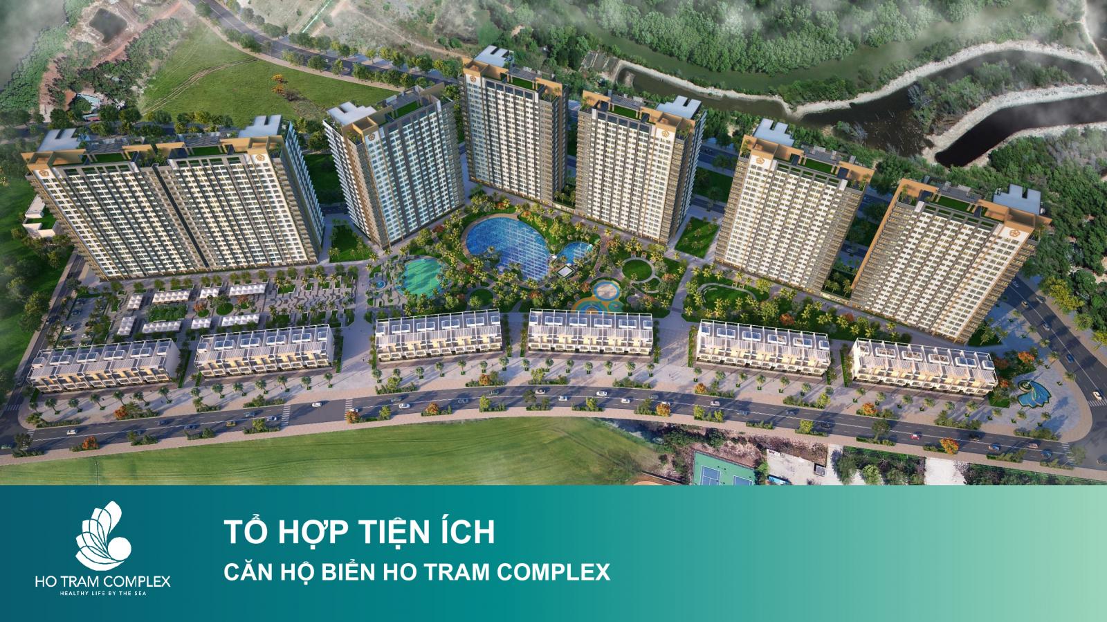 Hưng Thịnh mở bán Ho Tram Complex, giá từ 1,45 tỉ căn 2 PN đơn, LH 0938234510 
