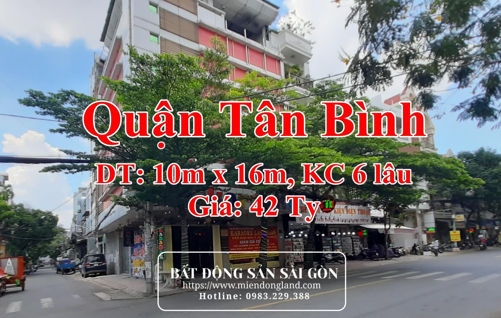 Bán nhà 2 mặt tiền Bàu Cát và Đồng Đen, Diện Tích: 10mx16m, kết cấu 1 trệt 6 lầu. Giá 42 tỷ.