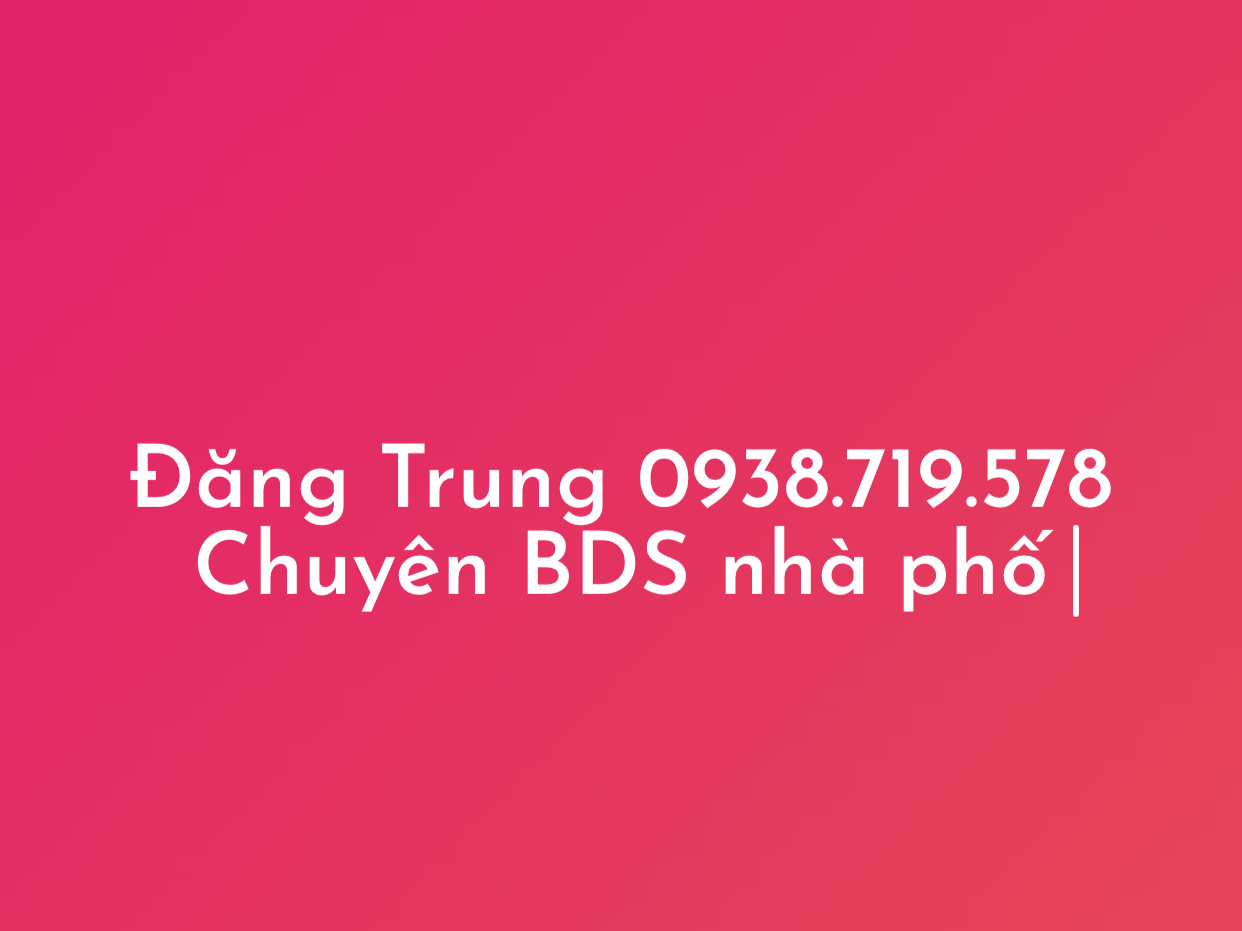 Bán căn góc 2 mặt tiền ô tô chạy đường Thành Thái. Diện tích: 6x19m, trêt, 2 lầu giá 20,2 tỷ TL