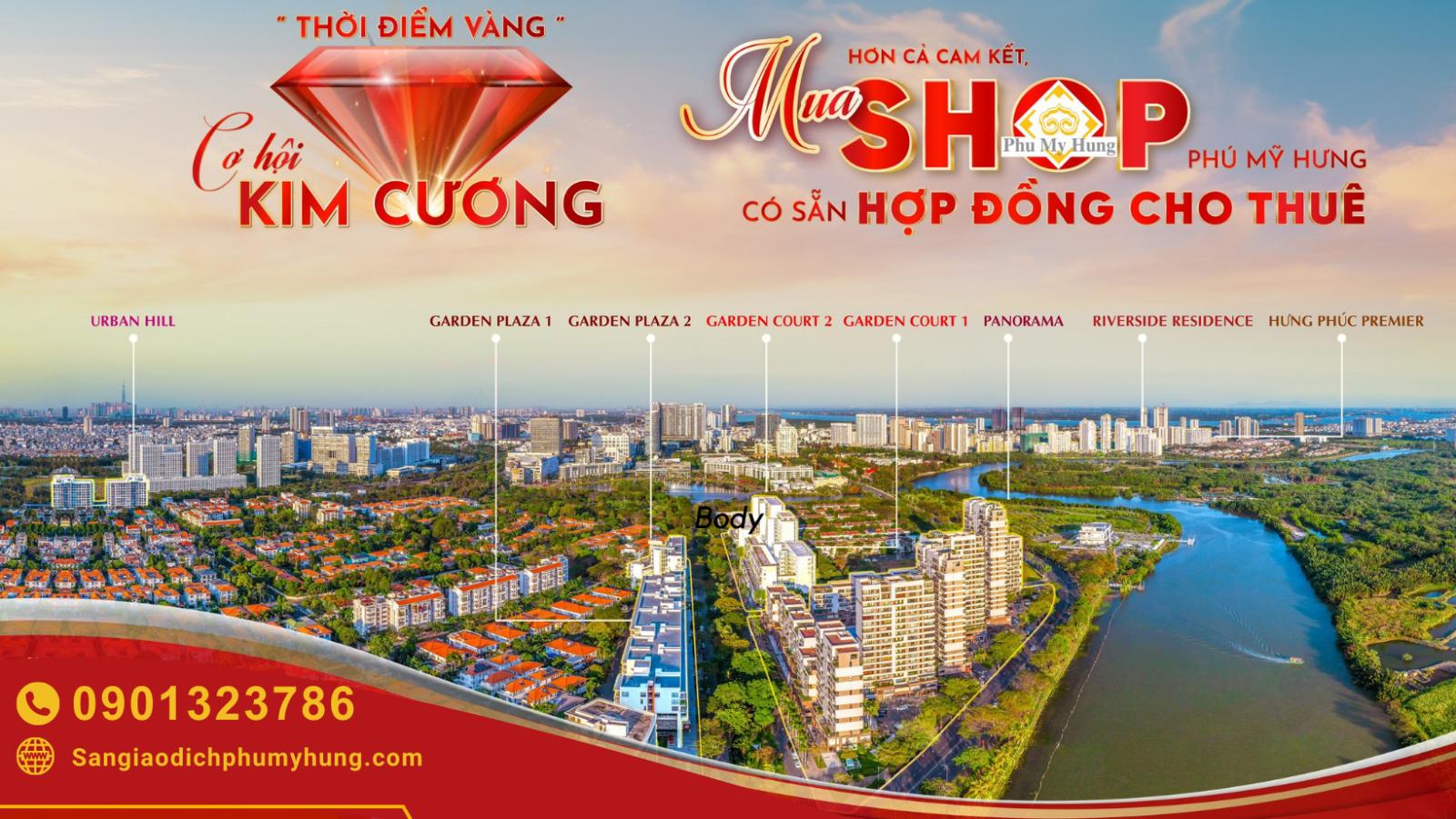 Bán SHOPHOUSE PHÚ MỸ HƯNG. Sở hữu Vĩnh viển. Xem ngay 0901323786