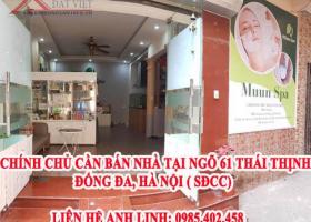 Chính chủ cần bán nhà tại ngõ 61 Thái Thịnh, Đống Đa, Hà Nội ( SĐCC) 7020411