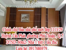 Chính chủ Bán nhà phố mới đẹp 1113/29 Huỳnh Tấn Phát ,phường Phú Thuận , Q.7 7028474