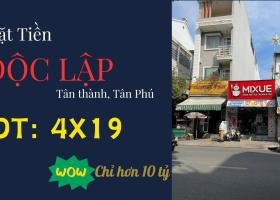 Mặt tiền Độc Lâp gần Nguyễn Xuân Khoát. DT: 4x19 nhà cấp 4. Giá 12.9ty 9021511